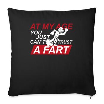 Old Man Fart Joke design | Can't Trust a Fart | - Sofa pillowcase 17,3'' x 17,3'' (45 x 45 cm) - black - Front