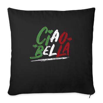 Ciao Bella Italien Flaggenentwurf, italienisches T-Stück - Sofakissenbezug 45 x 45 cm - Schwarz - Vorne