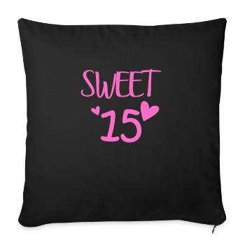 Quinceanera 15. Geburtstag Geschenk | Sweet 15 - Sofakissenbezug 45 x 45 cm - Schwarz - Vorne