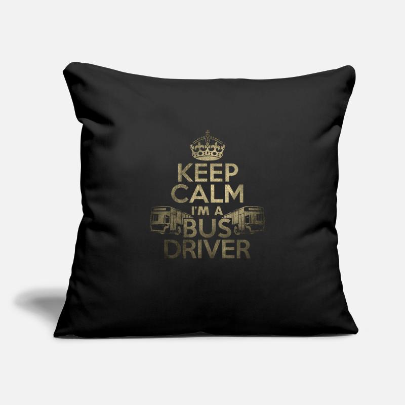 Keep Calm I'm a Bus Driver Sofa pillowcase 17,3'' x 17,3'' (45 x 45 cm)