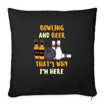 Funny bowling sayings gift bowling bowling team - Sofa pillowcase 17,3'' x 17,3'' (45 x 45 cm) - black - Front