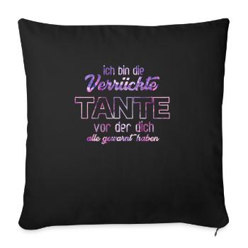 I am the crazy aunt - Sofa pillowcase 17,3'' x 17,3'' (45 x 45 cm) - black - Front