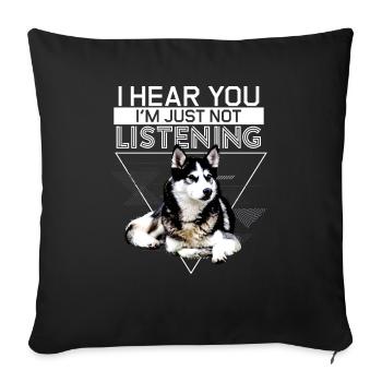 Siberian Husky Besitzer Geschenk Design - einfach nicht - Sofakissenbezug 45 x 45 cm - Schwarz - Vorne