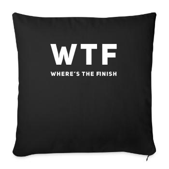 WTF Wheres The Finish Funny Marathon Sprinter - Housse de coussin décorative 45 x 45 cm - noir - Devant
