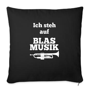 Blasmusik - Wer steht nicht auf Blasmusik Kostüm - Sofakissenbezug 45 x 45 cm - Schwarz - Vorne