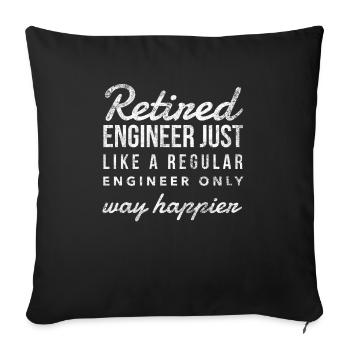 Retired Engineer Just Like A Regular - Sofa pillowcase 17,3'' x 17,3'' (45 x 45 cm) - black - Front