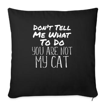 Drôle chat Sort Tu n’es pas Mon Chat - Housse de coussin décorative 45 x 45 cm - noir - Devant