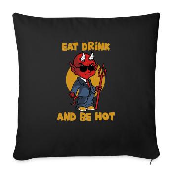 Manger, boire et avoir chaud - diable - Satan - Lucifer - Housse de coussin décorative 45 x 45 cm - noir - Devant