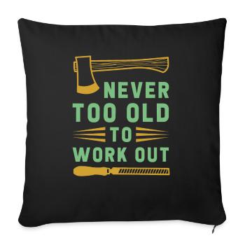 Jamais trop vieux - Housse de coussin décorative 45 x 45 cm - noir - Devant