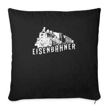 Eisenbahner, Dampflock Güterzug Geschenkidee - Sofakissenbezug 45 x 45 cm - Schwarz - Vorne
