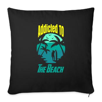 Accro à la plage - Housse de coussin décorative 45 x 45 cm - noir - Devant