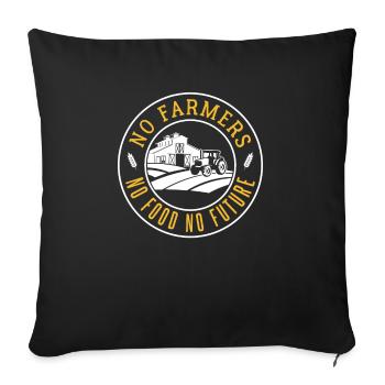 Pas d'agriculteurs - Pas de nourriture - Pas d'avenir - Housse de coussin décorative 45 x 45 cm - noir - Devant