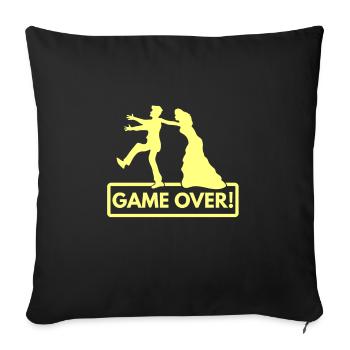 game over! Marry wedding gift nerd gamer - Sofa pillowcase 17,3'' x 17,3'' (45 x 45 cm) - black - Front