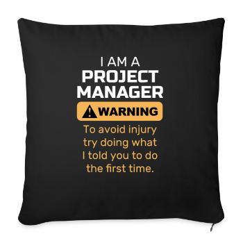 Project Manager Gift Managing Director Supervisor - Sofakissenbezug 45 x 45 cm - Schwarz - Vorne