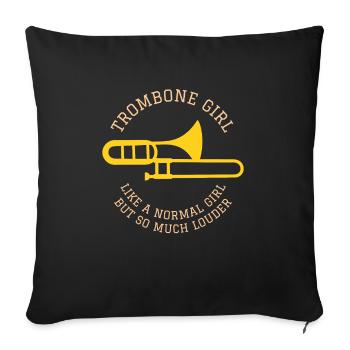 Trombone Girl Gift Trombonist Player Jazz Band - Sofa pillowcase 17,3'' x 17,3'' (45 x 45 cm) - black - Front