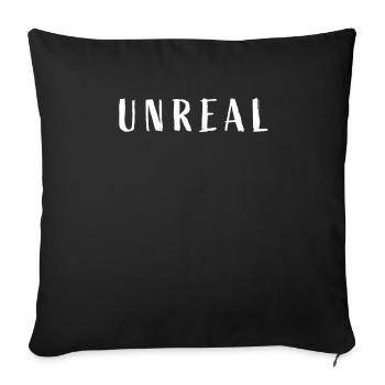 Unreal - Sofa pillowcase 17,3'' x 17,3'' (45 x 45 cm) - black - Front