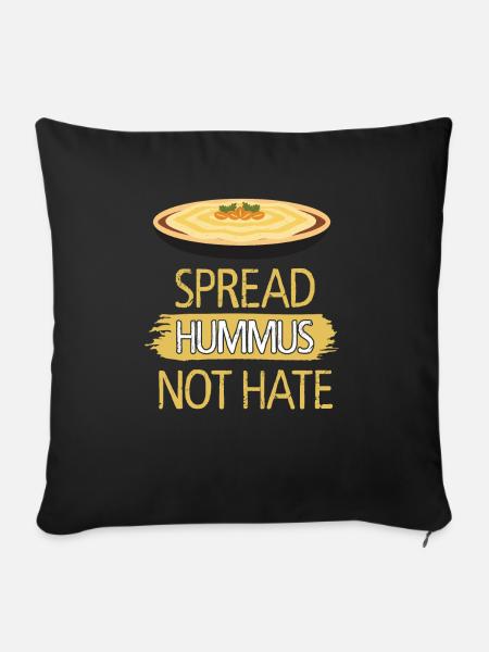 Spread Hummus Not Hate - Sofakissenbezug 45 x 45 cm - Schwarz