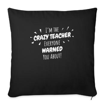 Cadeau d'enseignant fou, drôle de rentrée des classes 100 jours - Housse de coussin décorative 45 x 45 cm - noir - Devant