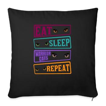 Eat Sleep Cat Cat Repeat Warrior Cat Cats - Sofa pillowcase 17,3'' x 17,3'' (45 x 45 cm) - black - Front
