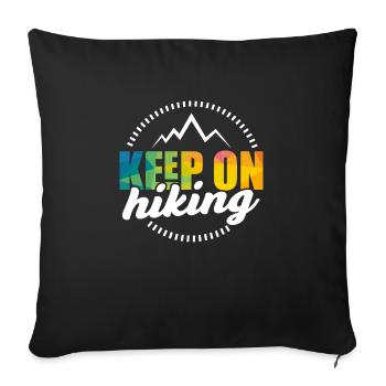 Supportive Keep On Motivational Hiking - Sofa pillowcase 17,3'' x 17,3'' (45 x 45 cm) - black - Front