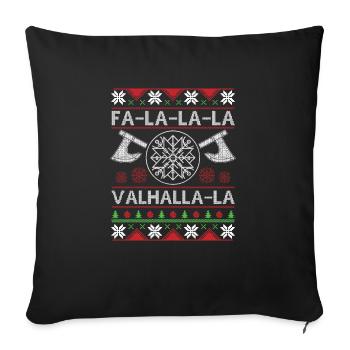 Fa La La La Valhalla La Ugly Christmas Sweater - Sofa pillowcase 17,3'' x 17,3'' (45 x 45 cm) - black - Front