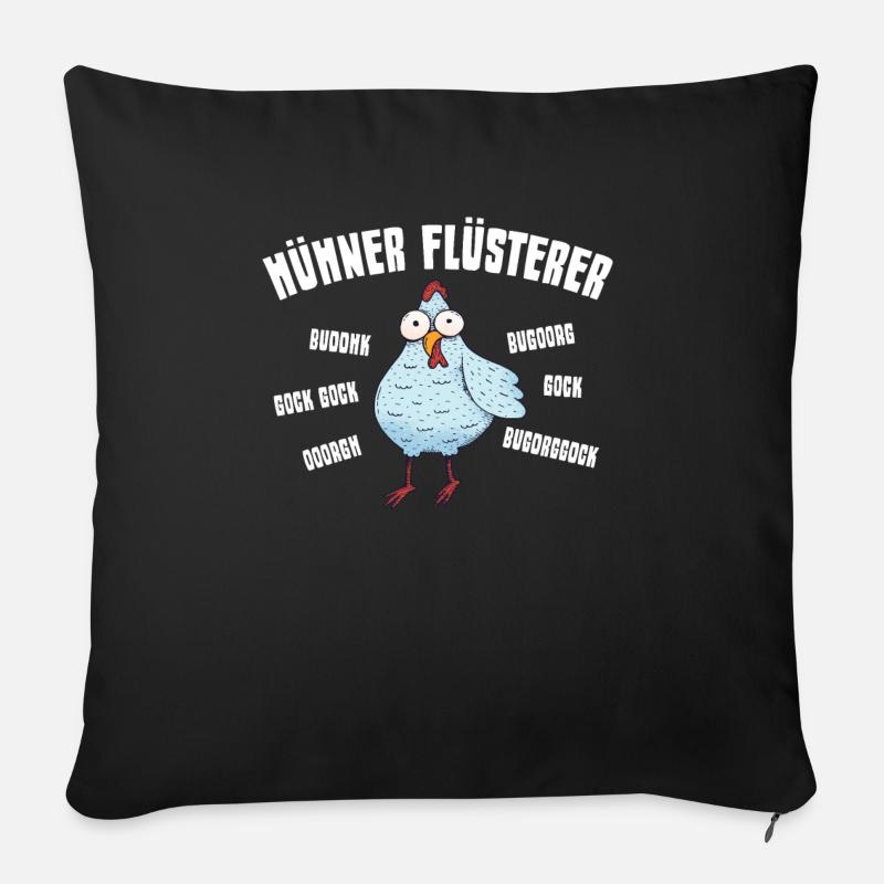 Hühner Flüsterer Hühnergegacker Landwirt Bauer - Sofakissenbezug 45 x 45 cm - Schwarz