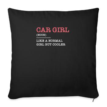 Car girl car girl tuning motorsport race - Sofa pillowcase 17,3'' x 17,3'' (45 x 45 cm) - black - Front