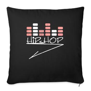Hip hop and rap music gift - Sofa pillowcase 17,3'' x 17,3'' (45 x 45 cm) - black - Front