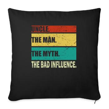 Onkel The Man Mythos Bad Influence Vintage Geschenk - Sofakissenbezug 45 x 45 cm - Schwarz - Vorne