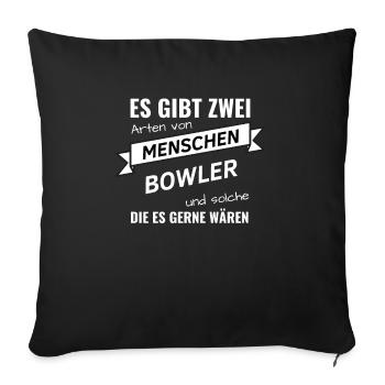 Kegler Bowlingspieler Geschenkidee Bowlingbahn - Sofakissenbezug 45 x 45 cm - Schwarz - Vorne
