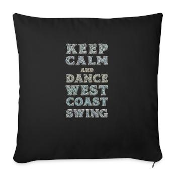 West Coast Swing Dance Geschenk WCS - Sofakissenbezug 45 x 45 cm - Schwarz - Vorne
