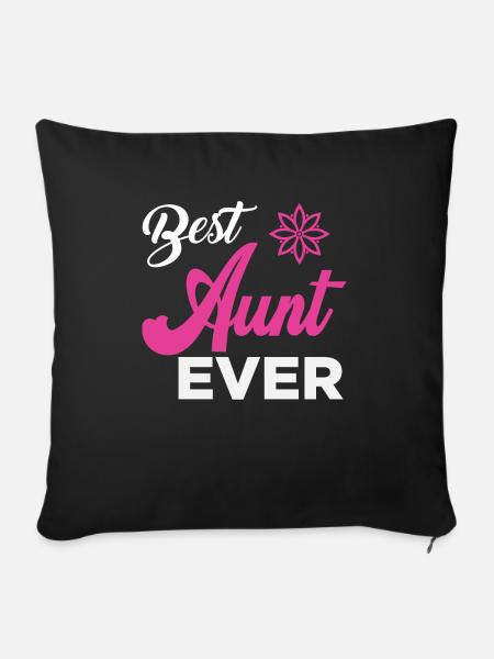 Best Aunt Ever - Sofakissenbezug 45 x 45 cm - Schwarz