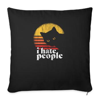 i hate people cat gift - Sofa pillowcase 17,3'' x 17,3'' (45 x 45 cm) - black - Front