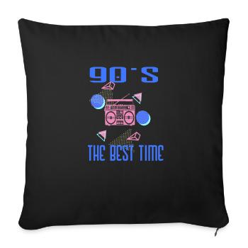 90's the best time - Sofa pillowcase 17,3'' x 17,3'' (45 x 45 cm) - black - Front