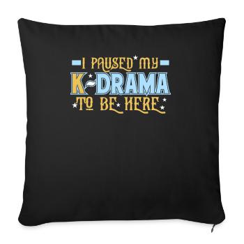 J'ai suspendu mon drame K pour être ici - Housse de coussin décorative 45 x 45 cm - noir - Devant