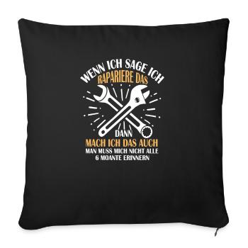 Witziges Vergesslicher KFZ Mechaniker Shirt - Sofakissenbezug 45 x 45 cm - Schwarz - Vorne