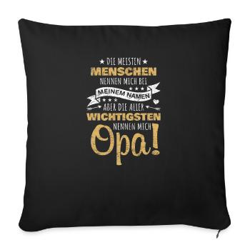 Die Wichtigsten Nennen Mich Opa Retro Vintage - Sofakissenbezug 45 x 45 cm - Schwarz - Vorne