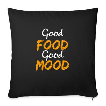 Good food good mood - Sofakissenbezug 45 x 45 cm - Schwarz - Vorne