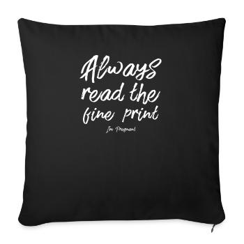 Toujours lire les petits caractères Im enceinte - Housse de coussin décorative 45 x 45 cm - noir - Devant
