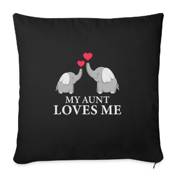 My Best Aunt Loves Me Good Nephew and Elephant Fan - Sofa pillowcase 17,3'' x 17,3'' (45 x 45 cm) - black - Front