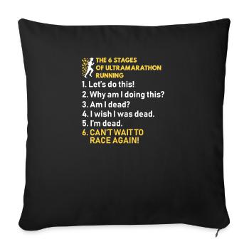 The 6 stages of ultramarathon running funny runner - Sofa pillowcase 17,3'' x 17,3'' (45 x 45 cm) - black - Front
