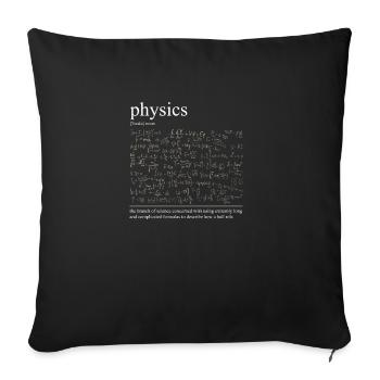 Lustiges Design für Physiker - Sofakissenbezug 45 x 45 cm - Schwarz - Vorne