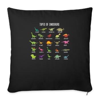 Types Of Dinosaur Dinosaur obsessed Shirt - Sofakissenbezug 45 x 45 cm - Schwarz - Vorne