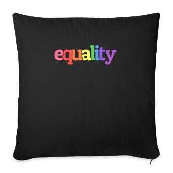 Equality Gay Pride Rainbow Flag Colors - Sofa pillowcase 17,3'' x 17,3'' (45 x 45 cm) - black - Front