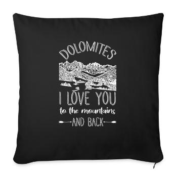 Dolomites Alps South Tyrol - Sofa pillowcase 17,3'' x 17,3'' (45 x 45 cm) - black - Front