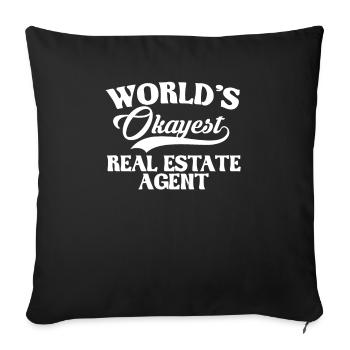 World´s Okayest Real Estate Agent Realtor - Sofa pillowcase 17,3'' x 17,3'' (45 x 45 cm) - black - Front