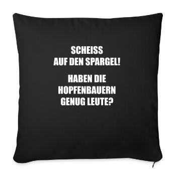 Bier und Spargel Shirt - SCHIESS AUF DEN SPARGEL - Sofakissenbezug 45 x 45 cm - Schwarz - Vorne