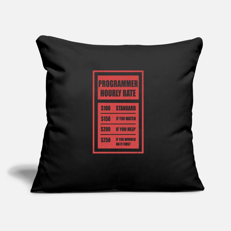 Programmer hourly rate programmer Sofa pillowcase 17,3'' x 17,3'' (45 x 45 cm)