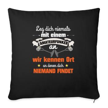 Amateurfunker Funker Hobby-Funker Funkantenne - Sofakissenbezug 45 x 45 cm - Schwarz - Vorne