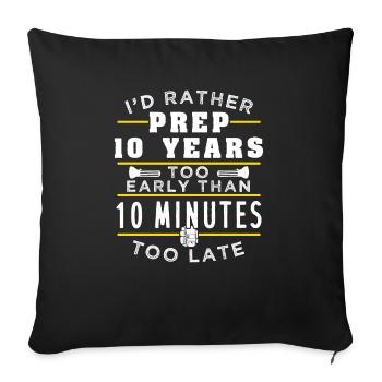 Prepping Prepper early - Sofa pillowcase 17,3'' x 17,3'' (45 x 45 cm) - black - Front